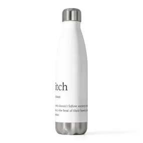 Define Witch - 20oz Insulated Bottle